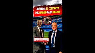 ASÍ SERÍA el CONTRATO del Real MADRID para MBAPPÉ 💰💵