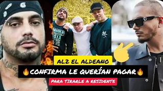 Muy Fuerte: Al2 El Aldeano confirma le estaban pagando para que le tire a Residente 😱 ¿J Balvin?