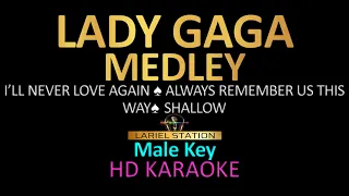 LADY GAGA MEDLEY KARAOKE ( Male Key )