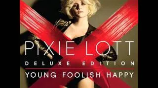 Pixie Lott - Young Foolish Happy Deluxe Edition Previews