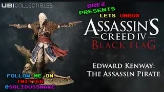 Assassins Creed 4: Black Flag - Edward Kenway Statue Unboxing