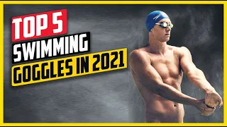 5 BEST SWIMMING GOGGLES IN 2024