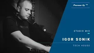 Igor Sonik /house/ @ Pioneer DJ TV | Moscow