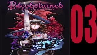 Bloodstained - Ritual of the Night #3 Вход Знакомства Альфред/Зангецу