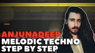 ANJUNADEEP MELODIC TECHNO STEP BY STEP TUTORIAL