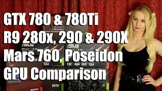 ASUS GPU FEAST! GTX 780 Ti, 780, R9 290x, 290, Matrix 280x, Poseidon Platinum & Mars 760