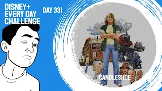 Candleshoe - day 331 - Disney+ Every Day Challenge