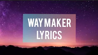 Way Maker - lyric (hillsong)