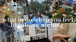 WHAT TO DO WHEN YOU FEEL LIKE DOING NOTHING // unmotivated, burnt out & unproductive + my experience