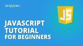 JavaScript Tutorial For Beginners | Learn JavaScript [2021] | JavaScript Training | Simplilearn