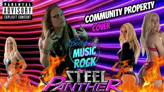 Comunity property - Steel Panther cover - WATCH BEFORE DELETED