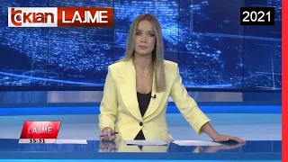 Edicioni i Lajmeve Tv Klan 23 Korrik 2021, ora 15:30 Lajme - News