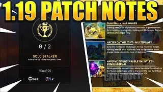 *NEW* COD BO4 UPDATE 1.19 PATCH NOTES - NEW CONTRACTS, WEAPON BUFFS & MORE (UPDATE 1.19 PATCH NOTES)