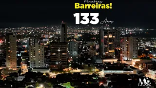 UM PASSEIO POR BARREIRAS NOS SEUS 133 anos