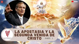 LA APOSTASÍA Y LA SEGUNDA VENIDA DE CRISTO [Parte 1] | Adrian Rogers