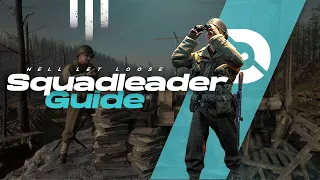 Hell Let Loose Squad leader guide