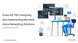 How to pass Exam AZ-700: Designing and Implementing Microsoft Azure Networking Solutions?