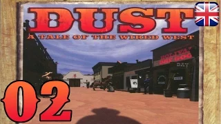 Dust: A Tale of the Wired West - [02/16] - [Day 1 - Evening - 02/03] - English Walkthrough