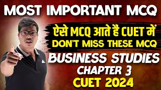 20 Most Important MCQ | Business environment | Commerce Domain B.st. | CUET 2024 | Don't Miss it