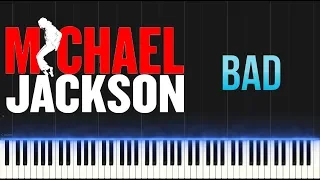 Michael Jackson - Bad (Piano Tutorial Synthesia)