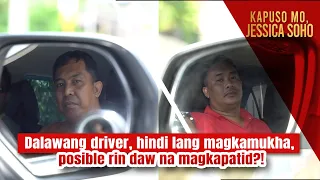 Dalawang driver, hindi lang magkamukha, posible rin daw na magkapatid?! | Kapuso Mo, Jessica Soho