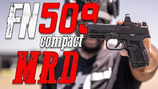 FN 509 Compact MRD First Mag Review | I didn't Care About it, But Now I Really Like It!