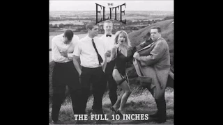 The Elite - The Full 10 Inches (FULL ALBUM) - 1994