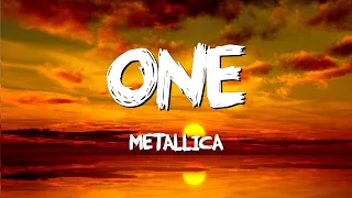One - Metallica (Lyrics)
