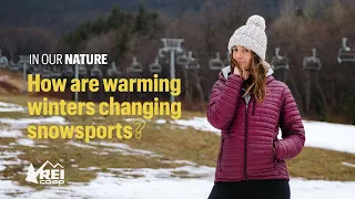 REI Presents: In Our Nature - Ep 5 | How are warming winters changing snowsports?