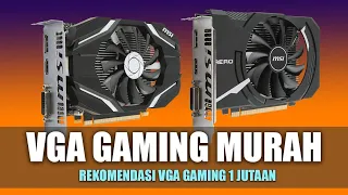 VGA Gaming 1 jutaan | Rekomendasi vga gaming murah 2022