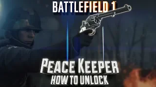 Battlefield 1 Peacekeeper freischalten einfach erklärt !