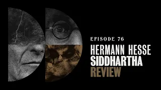 76 - Hermann Hesse's Siddhartha