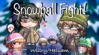 { Snowball Fight! } // Your “daily” dose of Willry / Helliam // Slight TW In Desc //