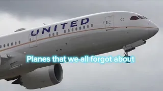 Planes that we all forgot about