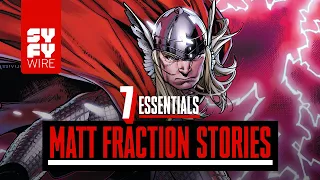 7 Essential Matt Fraction Stories | SYFY WIRE