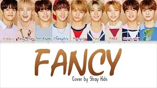 Stray Kids - 'FANCY' (Cover of TWICE) [Color Coded Han/Rom/Eng Lyrics]