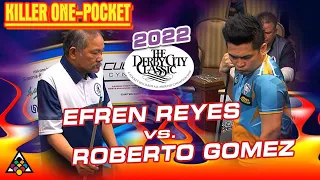 ONE-POCKET - EFREN REYES VS ROBERTO GOMEZ - 2022 DERBY CITY CLASSIC