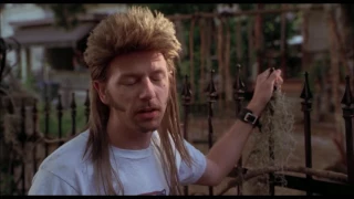 You like to see homos naked? - Joe Dirt