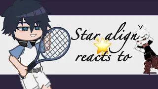 Star align reacts to