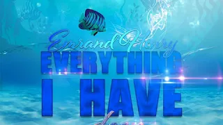 Emrand Henry - Everything I Have (DEEP WATERS RIDDIM)