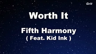 Worth It ft. Kid Ink - Fifth Harmony Karaoke 【No Guide Melody】Instrumental