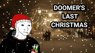 Doomer's Last Christmas