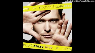 Michael Bublé – You're Nobody Till Somebody Loves You