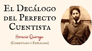 El Decálogo del Perfecto Cuentista   Horacio Quiroga