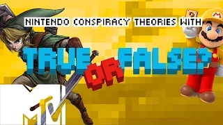 Nintendo Myths & Fan Theories: Debunked | MTV Games