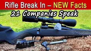 How To Break In New Rifles & Barrels – 21 Companies Answer