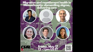 "Migration and resettlement health in Massachusetts: dismantling stigma, delivering care"