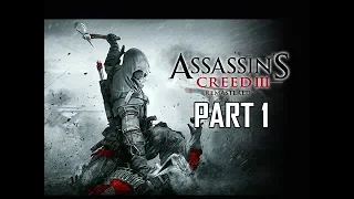 ASSASSIN'S CREED 3 REMASTERED Walkthrough Part 1 - HAYTHAM KENWAY (AC3 100% Sync Let's Play )