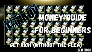 3 Methods That Will Make You RICH in Tarkov (Before The Flea) | Escape From Tarkov Money Guide