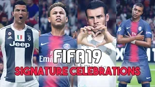 FIFA 19 | Signature Celebrations ft. Ronaldo, Neymar, Mbappe, Bale - 1080HD